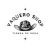 vaquero_shop_