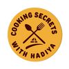 cooking secrets with hadiya