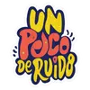 UN POCO DE RUIDO ⚡️