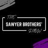 The Sawyer Brothers’ Show