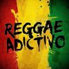 Reggae Adictivo