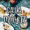 ca.la.mayte
