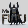 Mr Futu