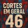 CORTES EM GERAL 46