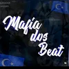 MAFIA DOS BEATS 🔮🔮