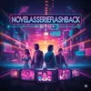 novelaserieflashback