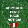 Chimbote Peru Hace Noticia