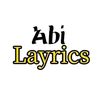 አbi Lyrics🎼🎤🎷