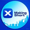 X Making Shorts