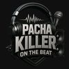 pacha_killer_on_the_beat