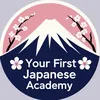 Your First Japanese Academy