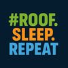 Roof, Sleep, Repeat…