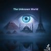 The Unknown World