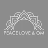 Peace Love & Om
