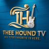 Thee Hound Tv 🎶