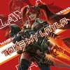 take.my.layla