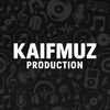 Kaifmuz_production