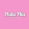 MALA MIA SHOP MX