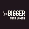 Bigger Mind Boxing 🥊