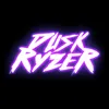 duskryzer
