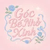 Góc Bé Nhỏ Xinh ♡