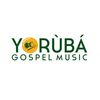 yorubagospelmusic