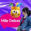 mille.delires