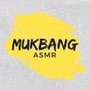 ASMR Mukbang