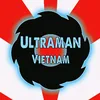 ultraman.vietnam