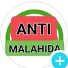 ANTI MALAHIDA