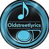 oldstreetlyrics