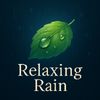Relaxing Rain