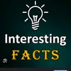 INTERESTING Facts