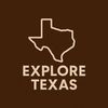 Explore Texas