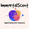 Imortal Scent