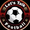 lets.talkfootball