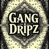 gangdripz