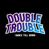 doublextrouble69