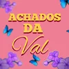 Achados da Val