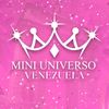 MINI UNIVERSO VENEZUELA ✨