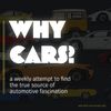 whycarspodcast