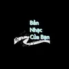 Bản Nhạc Của Bạn 🍂