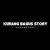 kurangbagusstory_