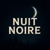 Nuit Noire 🌙
