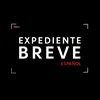 Expediente Breve