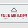 Cooking with Adriano