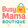 BusyMamaBoutique