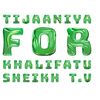 TIJANIYA FOR KHALIFATU SHEIKH