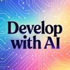 develop_with_ai