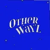 otherwayz